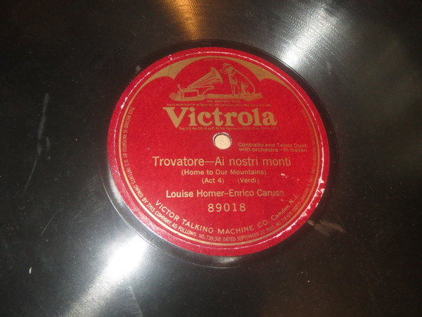 VICTROLA 89018 Louise Homer/Enrico Caruso 78rpm 12 Trovatore-Ai