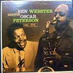Ben Webster Meets Oscar Peterson (1959, Vinyl) - Discogs