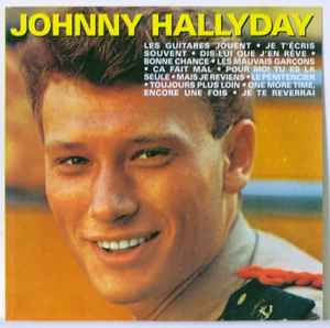 Johnny Hallyday – Hallyday Par Johnny Les Inédits (2000, CD) - Discogs