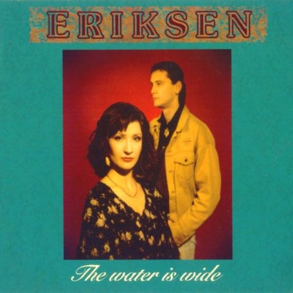 Eriksen – The Water Is Wide (1994, DCM, CD) - Discogs