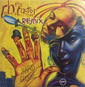 Roy Hargrove - Hard Groove Remix album cover