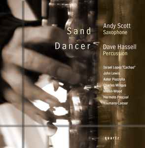 Andy Scott (10) - Sand Dancer album cover
