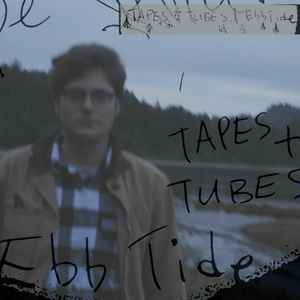 Tapes & Tubes - Ebb Tide album cover