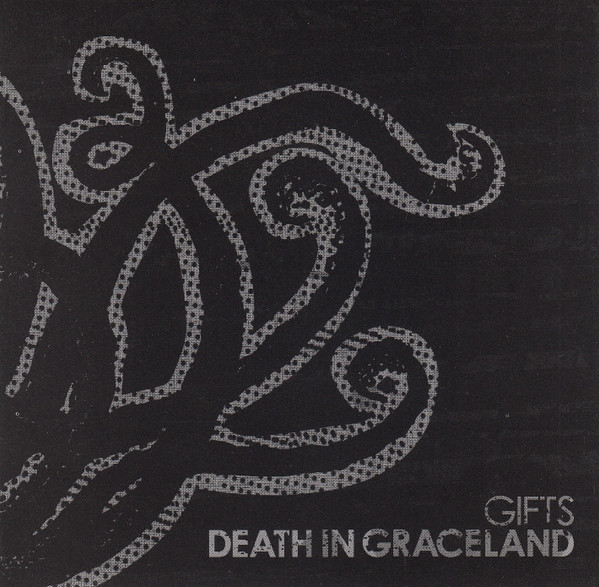 Album herunterladen Death In Graceland - Gifts