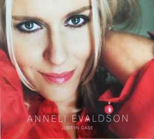Anneli Evaldson - Just In Case album cover