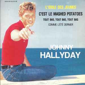 Johnny Hallyday – L'idole Des Jeunes (2009, Vinyl) - Discogs