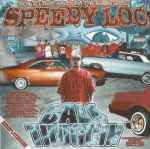 Speedy Loc – Cali Thuggin (2001, CD) - Discogs