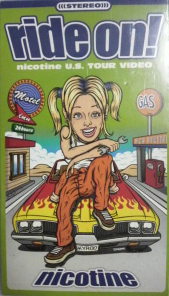 Nicotine - Ride On! Nicotine U.S.Tour Video | Releases | Discogs