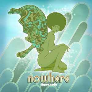 Aquanote - Nowhere