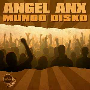 Angel Anx - Mundo Disko album cover