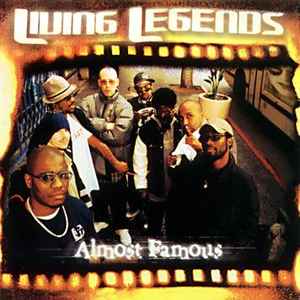 Living Legends - Almost Famous album cover