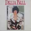 Delia Bell - Delia Bell