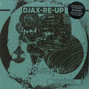 Djax-Re-Up - Volume 1 - Various