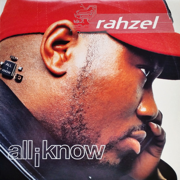 Rahzel of The Roots - All I Know | Releases | Discogs