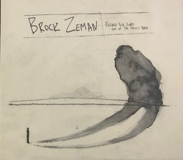 baixar álbum Brock Zeman - Pulling Your Sword Out Of The Devils Back