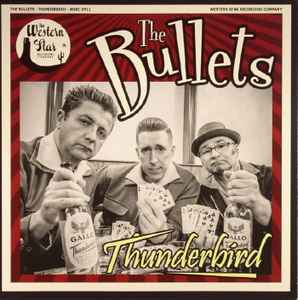 The Bullets (9) - Thunderbird album cover