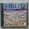 A Filetta - Una Tarra Ci Hè