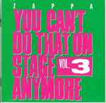 Cover of You Can't Do That On Stage Anymore Vol. 3, 2012, CD