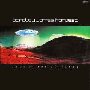 Eyes Of The Universe - Barclay James Harvest