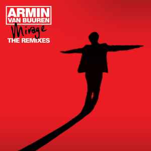 Armin van Buuren - Mirage - The Remixes