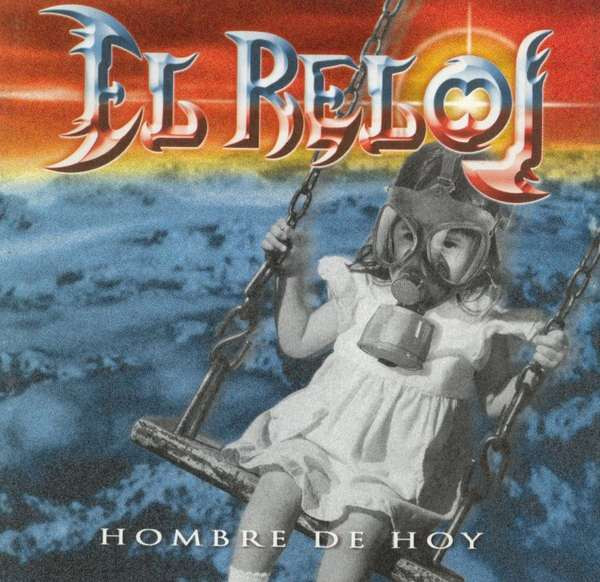last ned album El Reloj - Hombre De Hoy
