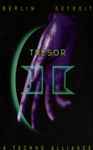 Cover of Tresor II - Berlin Detroit - A Techno Alliance, 1996, Cassette