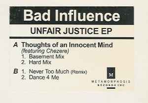 Bad Influence - Unfair Justice EP