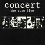 Pochette de Concert (The Cure Live), 1984-10-16, Vinyl