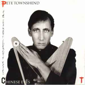 Pete Townshend - All The Best Cowboys Have Chinese Eyes