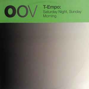 T-Empo - Saturday Night, Sunday Morning