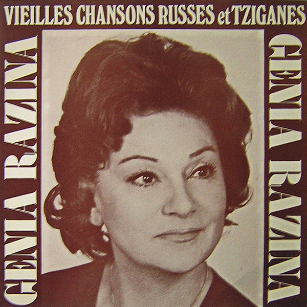 lataa albumi Download Genia Razina - Vieilles Chansons Russes et Tziganes album