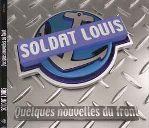 Soldat Louis - Quelques Nouvelles Du Front album cover