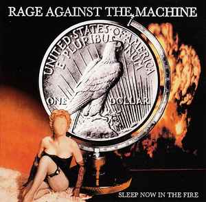Rage Against The Machine - Sleep Now In The Fire album cover