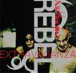 Cover of Rebel Extravaganza, , CD
