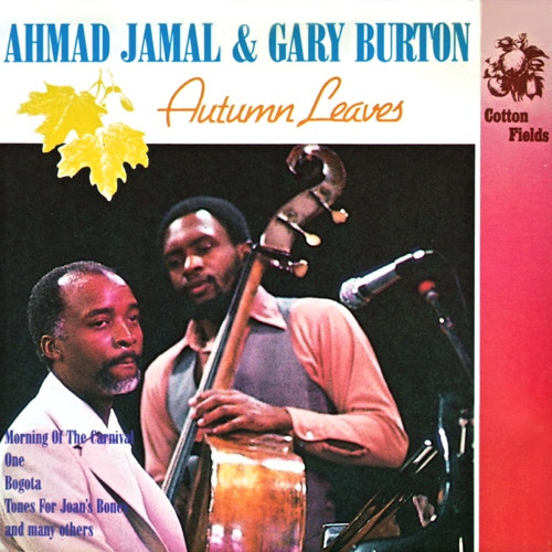 Ahmad Jamal Gary Burton Autumn Leaves CD Discogs