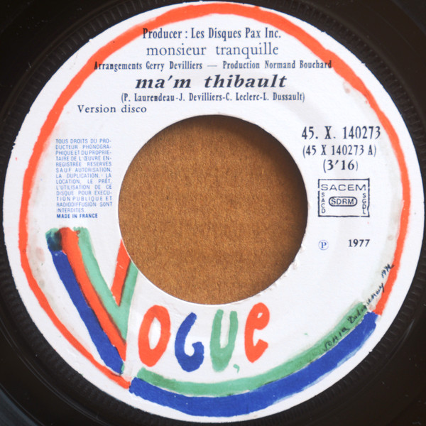 last ned album Monsieur Tranquille - Spécial Disco Mam Thibault Version Disco Madame Thibault Vocal
