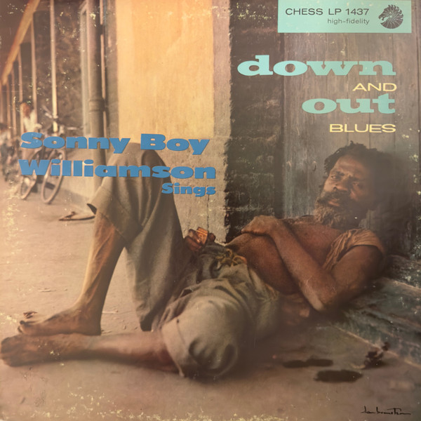 Sonny Boy Williamson - Down And Out Blues | Releases | Discogs