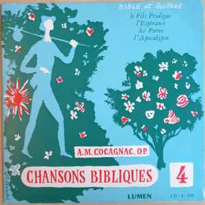 Maurice Cocagnac - Chansons Bibliques 4 album cover