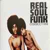 Various - Real Soul Funk Connection