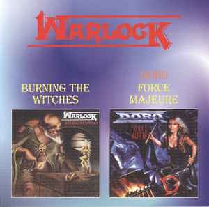 Warlock (2) - Burning The Witches / Force Majeure