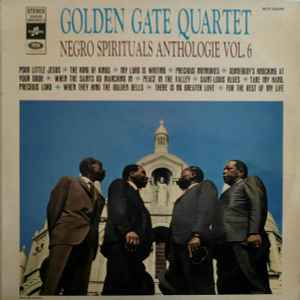 The Golden Gate Quartet - Negro Spirituals Anthologie Vol. 6