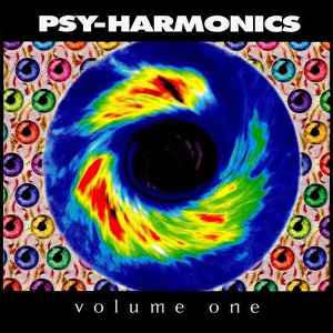 Psy-Harmonics Volume One - Various