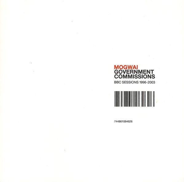 Mogwai - Government Commissions (BBC Sessions 1996-2003) (2005-02-21)