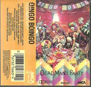 Oingo Boingo – Dead Man's Party (1985, HQ, Dolby, Cassette) - Discogs