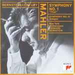Mahler, Leonard Bernstein, New York Philharmonic – Symphony No. 1 