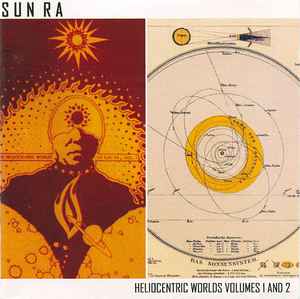 Sun Ra - Heliocentric Worlds Volumes 1 And 2 アルバムカバー
