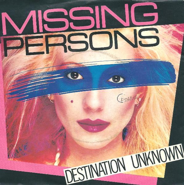 Missing Persons – Destination Unknown (1982, Vinyl) - Discogs