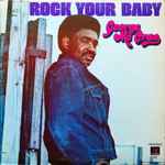 Cover of Rock Your Baby, 1974, Vinyl