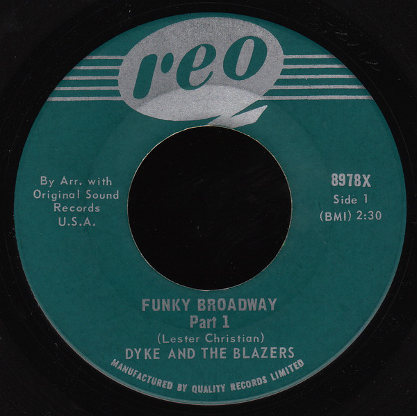 Dyke And The Blazers – Funky Broadway (1967, Hollywood Pressing