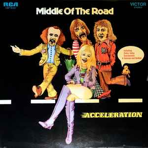 Middle Of The Road - Acceleration